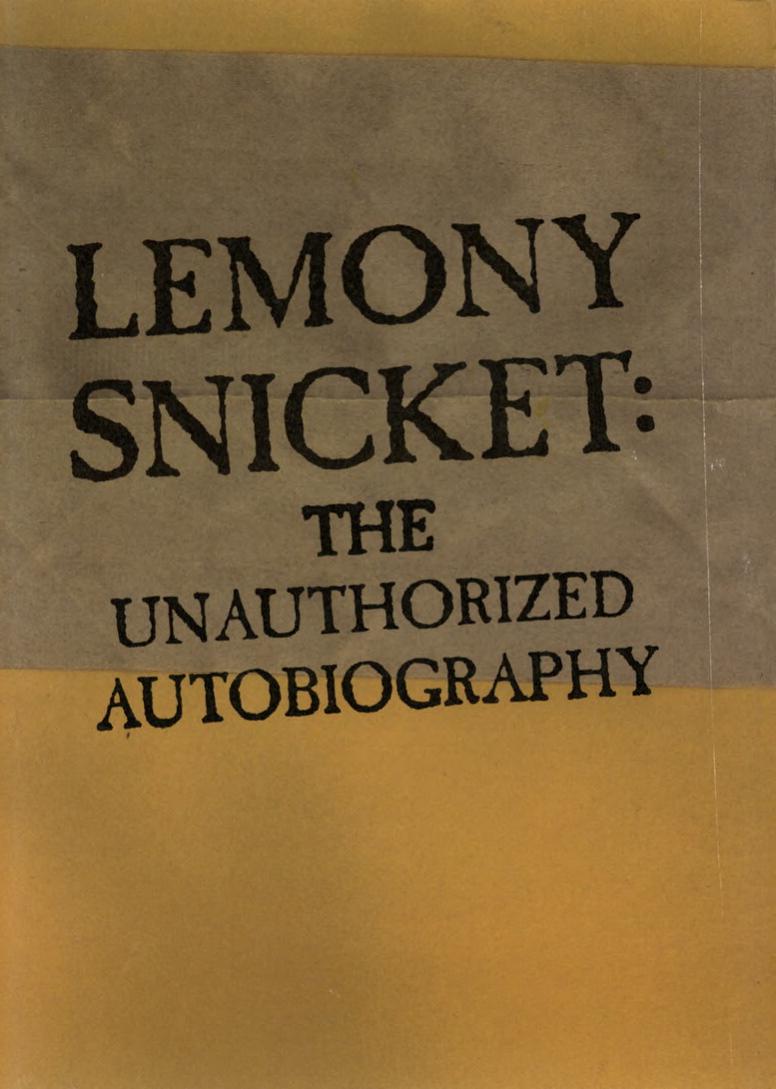Boekomslag van A Series of Unfortunate Events: Lemony Snicket door Lemony Snicket