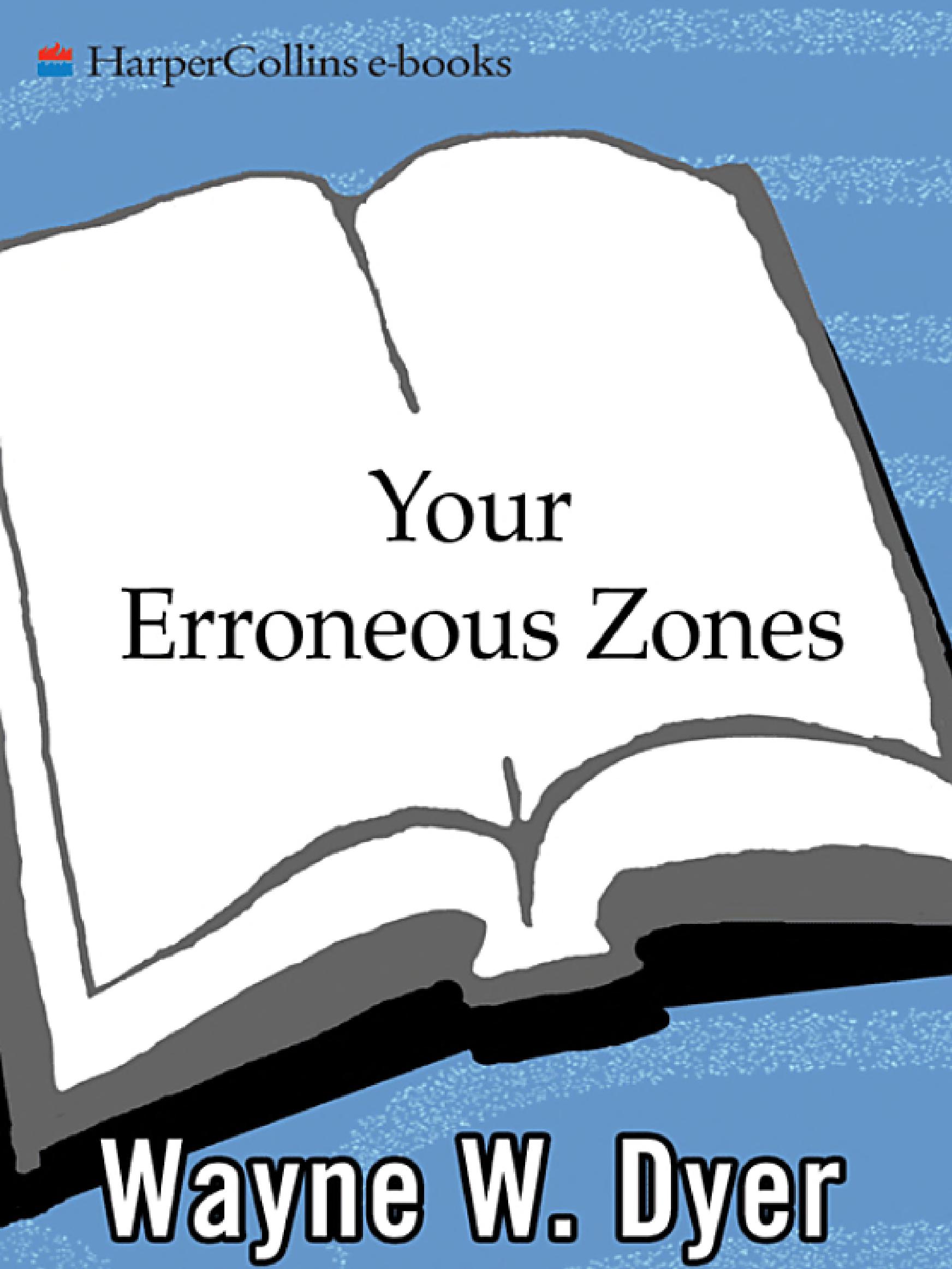 Boekomslag van Your Erroneous Zones door Wayne W. Dyer
