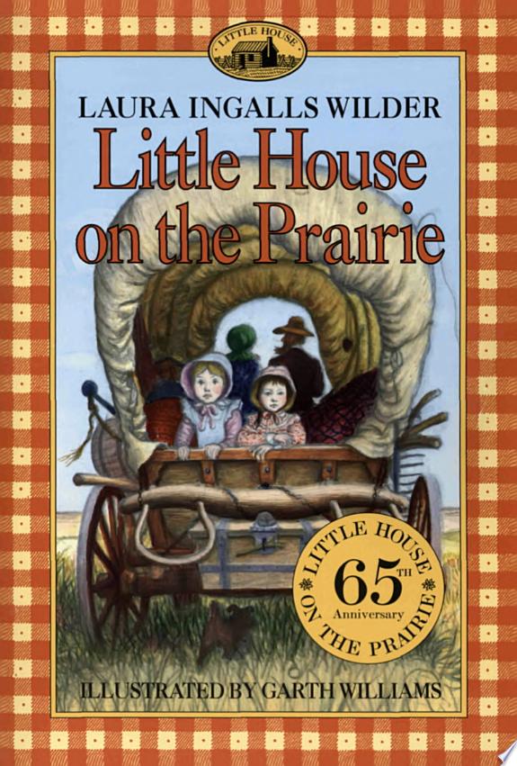 Boekomslag van Little House on the Prairie door Laura Ingalls Wilder