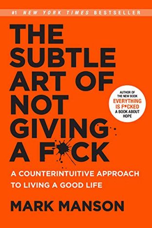 Boekomslag van The Subtle Art of Not Giving a F*ck door Mark Manson