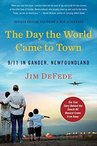 Boekomslag van The Day the World Came to Town door Jim DeFede