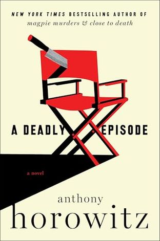 Boekomslag van A Deadly Episode door Anthony Horowitz