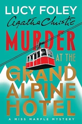Boekomslag van Agatha Christie: Murder at the Grand Alpine Hotel door Lucy Foley