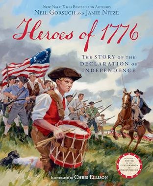 Boekomslag van Heroes of 1776 door Neil Gorsuch and Janie Nitze