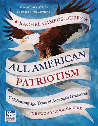 Boekomslag van All American Patriotism door Rachel Campos-Duffy