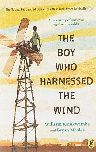Boekomslag van The Boy Who Harnessed the Wind door William Kamkwamba and Bryan Mealer