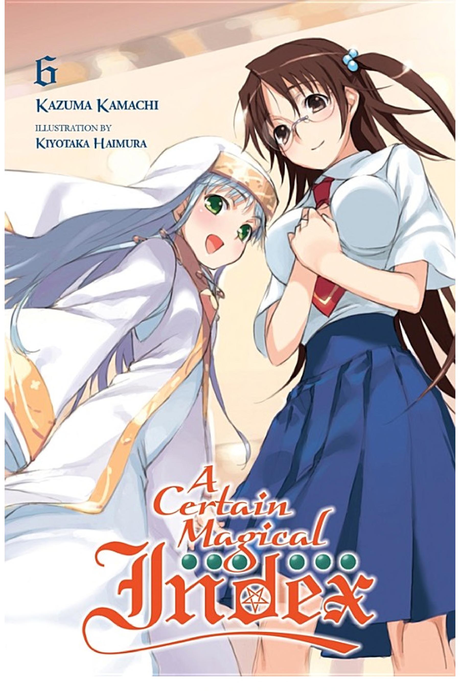 Boekomslag van A Certain Magical Index, Vol. 6 (light Novel) door Kazuma Kamachi