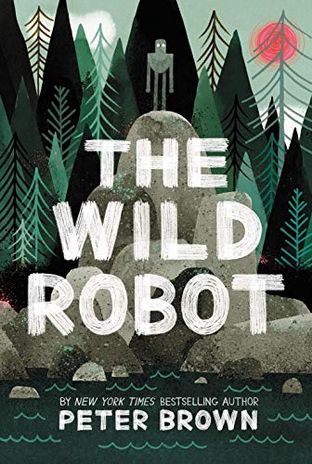 Boekomslag van The Wild Robot door Peter Brown