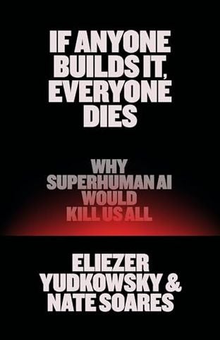 Boekomslag van If Anyone Builds It, Everyone Dies door Eliezer Yudkowsky and Nate Soares