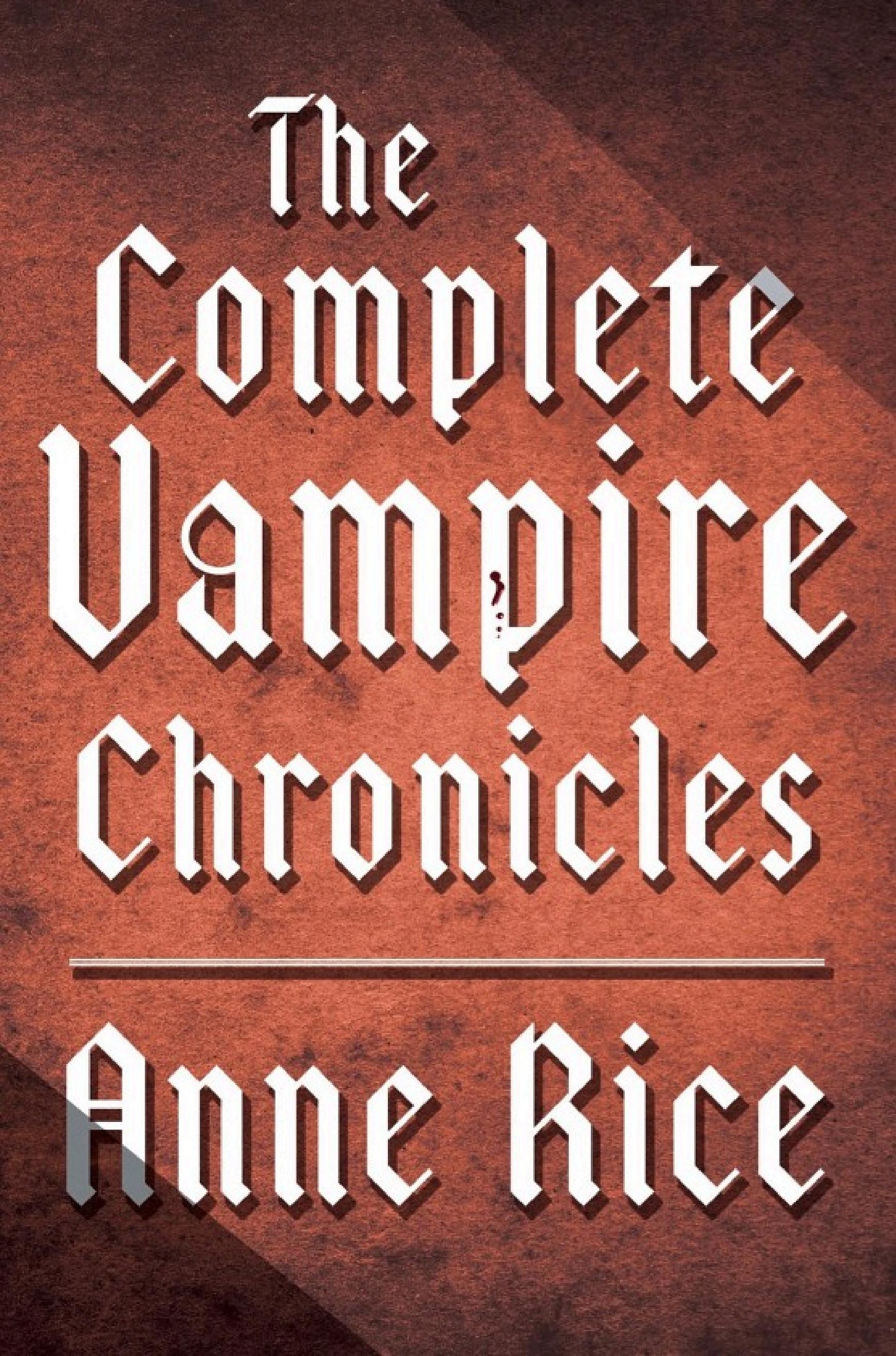 Boekomslag van The Complete Vampire Chronicles 12-book Bundle door Anne Rice