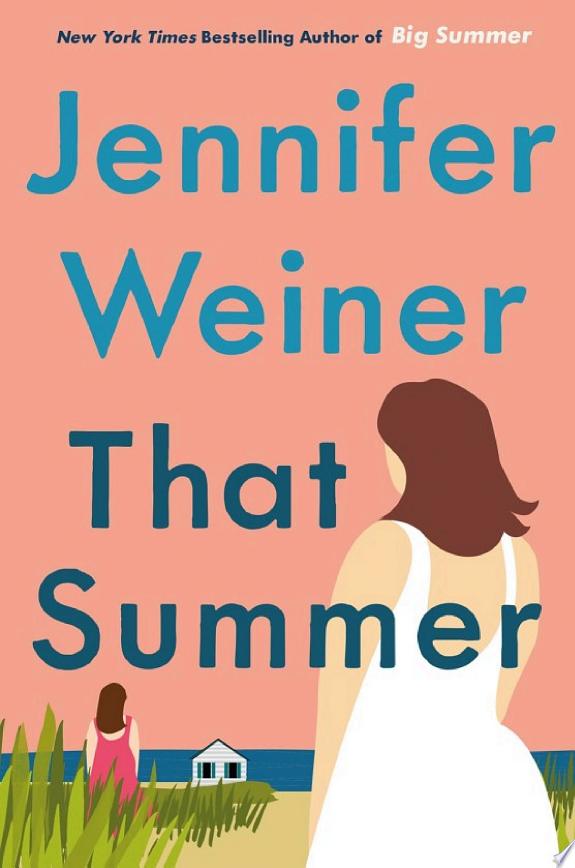 Boekomslag van That Summer door Jennifer Weiner
