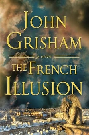 Boekomslag van The French Illusion door John Grisham