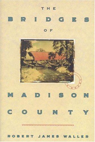 Boekomslag van The Bridges of Madison County door Robert James Waller