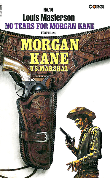 Boekomslag van No Tears for Morgan Kane door Louis Masterson