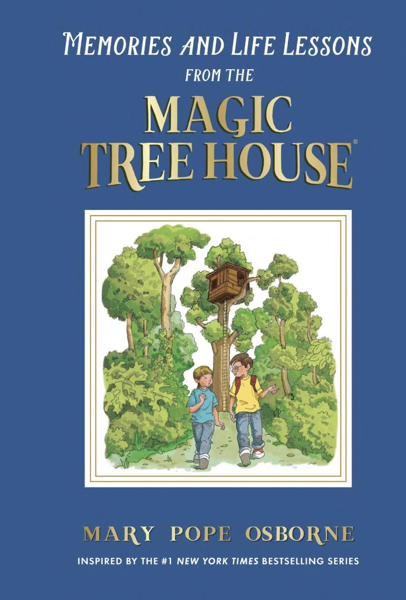 Boekomslag van Memories and Life Lessons from the Magic Tree House door Mary Pope Osborne