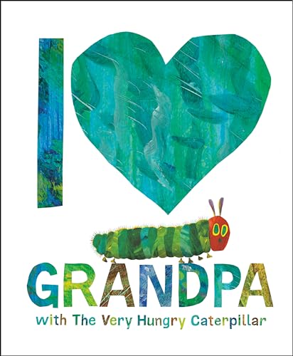 Boekomslag van I Love Grandpa with the Very Hungry Caterpillar door Eric Carle