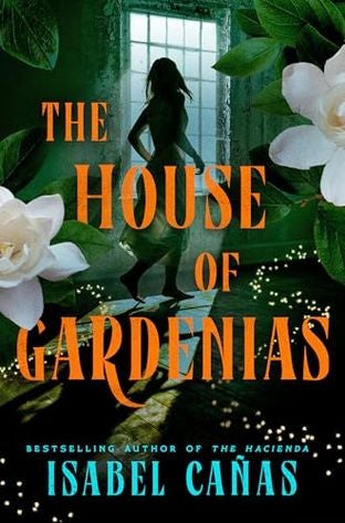 Boekomslag van The House of Gardenias door Isabel Cañas
