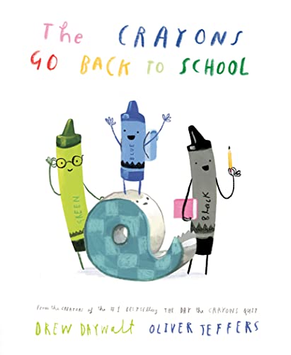 Boekomslag van The Crayons Go Back to School door Drew Daywalt
