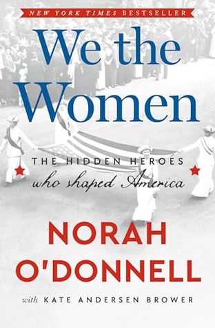 Boekomslag van We the Women door Norah O'Donnell with Kate Andersen Brower