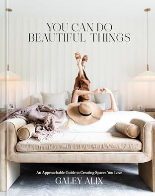 Boekomslag van You Can Do Beautiful Things door Galey Alix