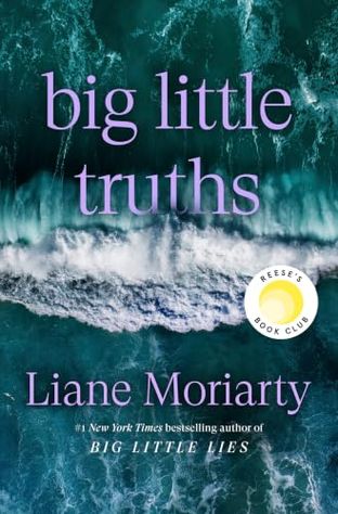 Boekomslag van Big Little Truths door Liane Moriarty