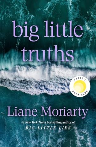 Boekomslag van Big Little Truths door Liane Moriarty