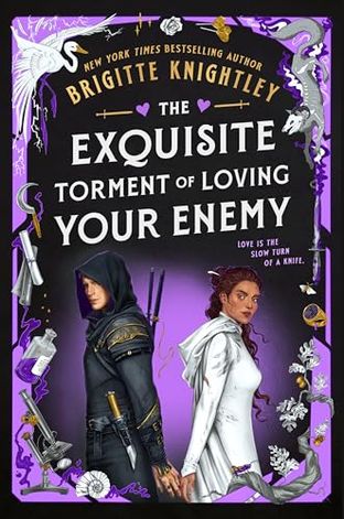 Boekomslag van The Exquisite Torment of Loving Your Enemy door Brigitte Knightley