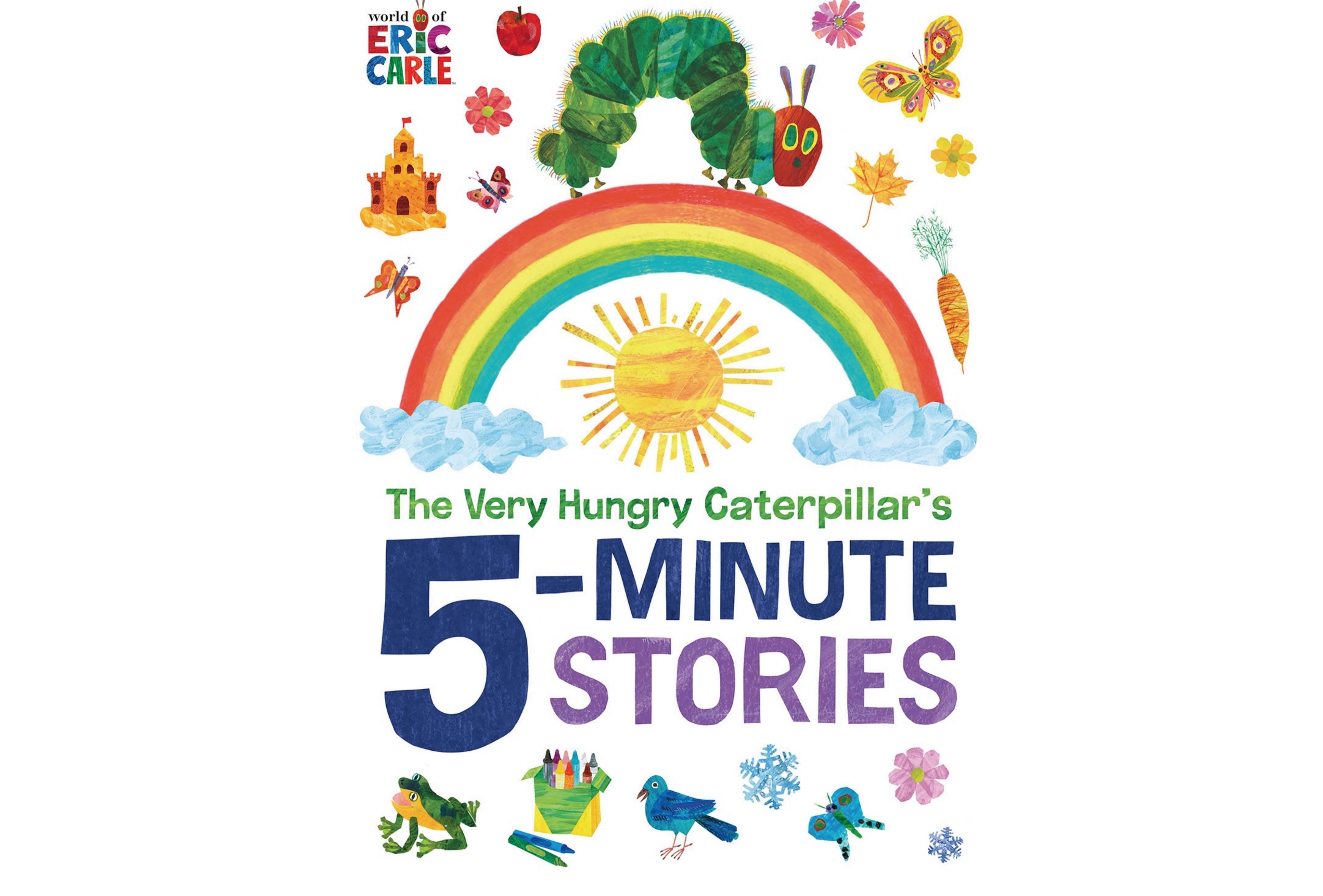Boekomslag van The Very Hungry Caterpillar's 5-minute Stories door Eric Carle