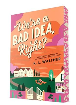 Boekomslag van We're a Bad Idea, Right? door K.L. Walther