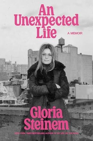 Boekomslag van An Unexpected Life door Gloria Steinem