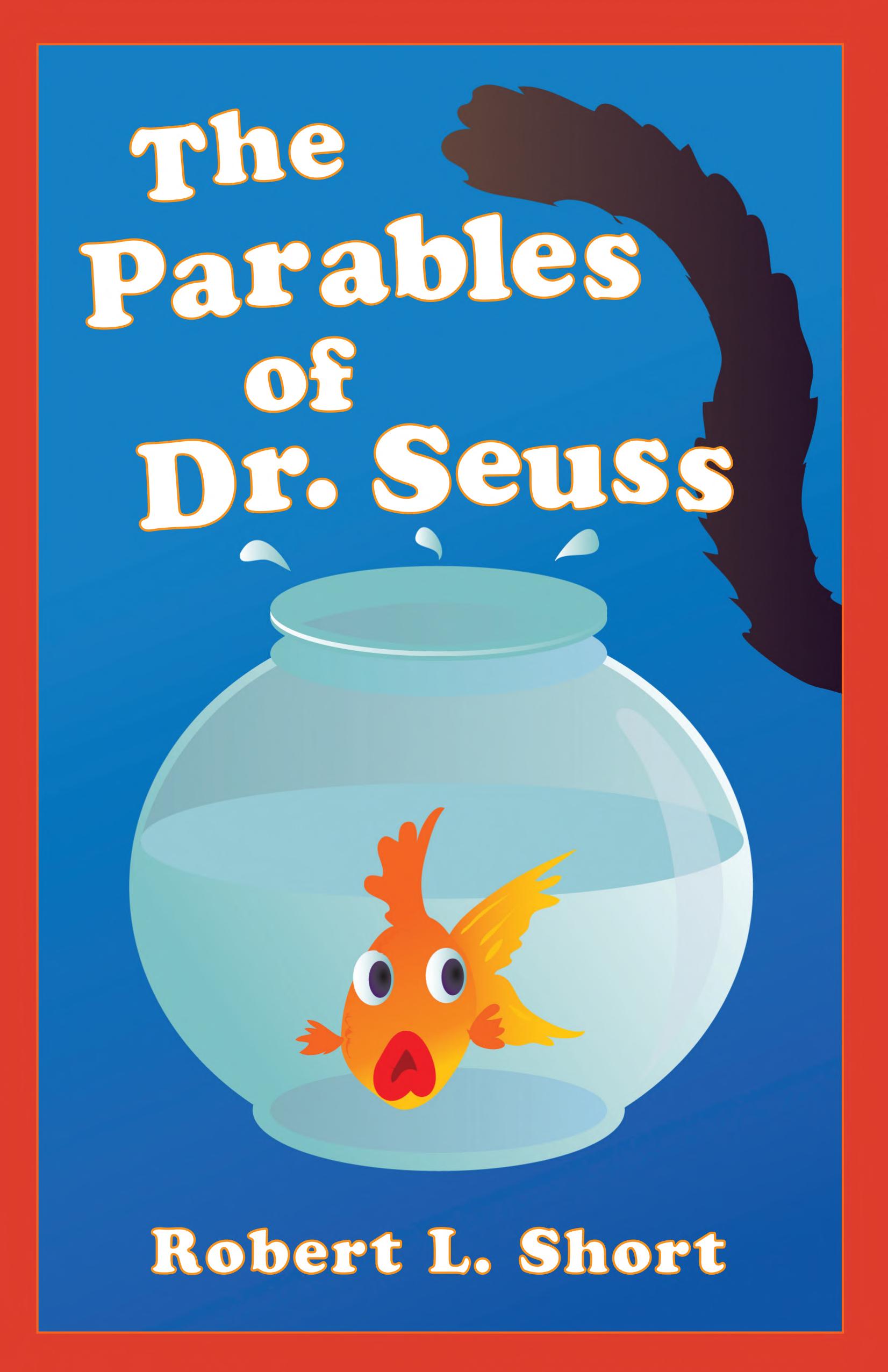 Boekomslag van The Parables of Dr. Seuss door Robert L. Short
