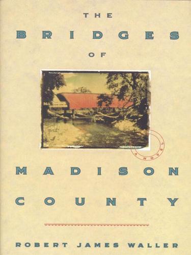 Boekomslag van The Bridges of Madison County door Robert James Waller