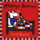 Boekomslag van Maisy's Bedtime door Lucy Cousins