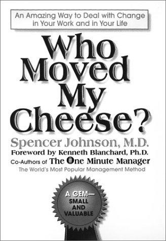 Boekomslag van Who Moved My Cheese? door Spencer Johnson