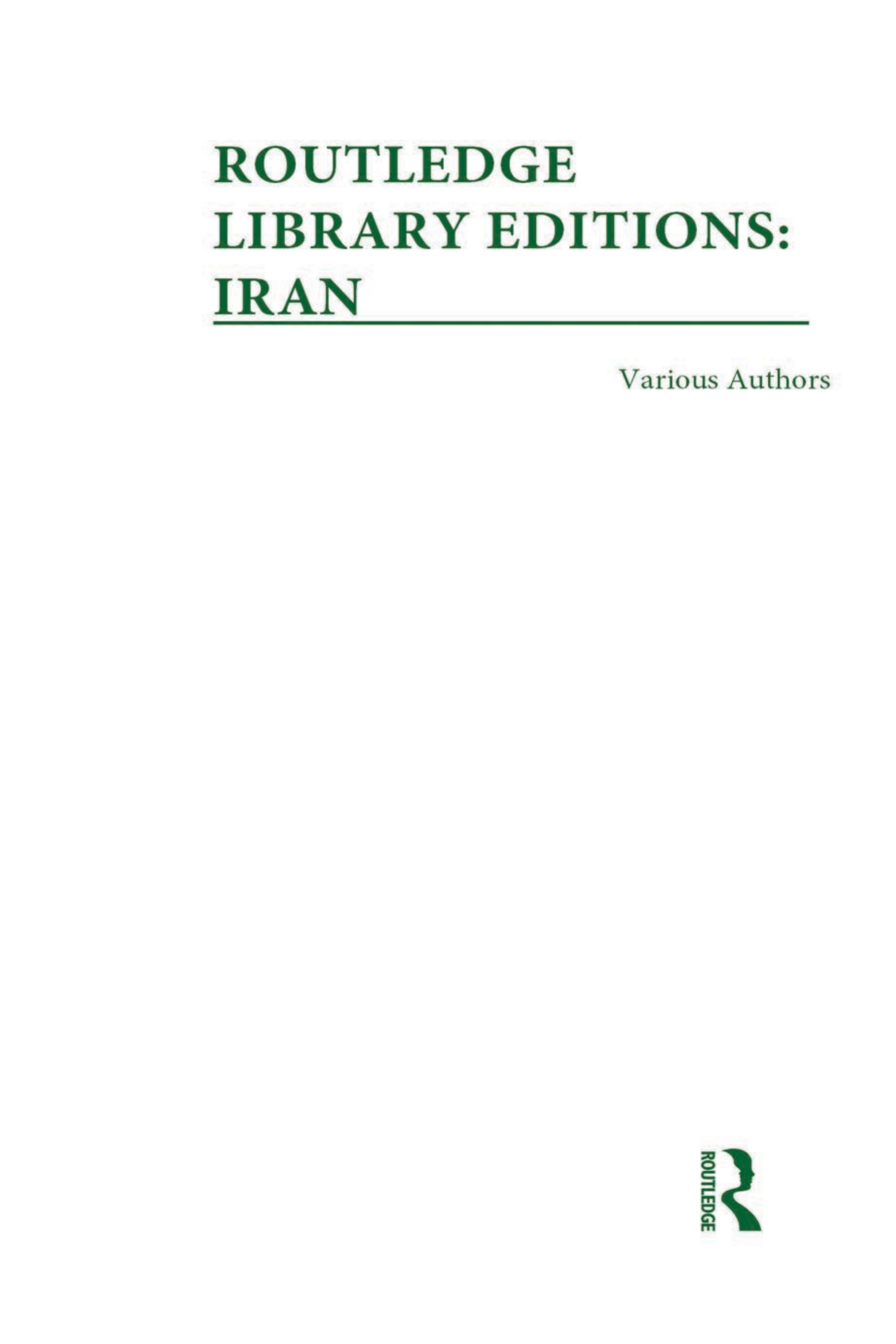Boekomslag van Routledge Library Editions: Iran Mini-set A: History 10 Vol Set door Various