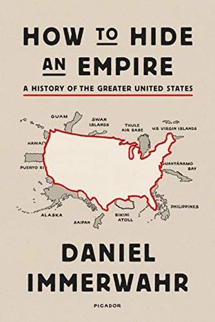 Boekomslag van How to Hide an Empire door Daniel Immerwahr