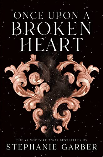 Boekomslag van Once Upon a Broken Heart door Stephanie Garber