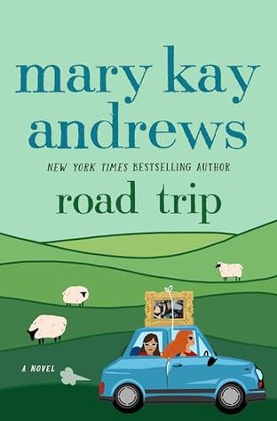 Boekomslag van Road Trip door Mary Kay Andrews