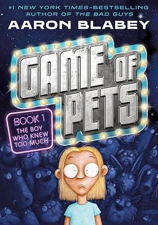 Boekomslag van Game of Pets: the Boy Who Knew Too Much door Aaron Blabey