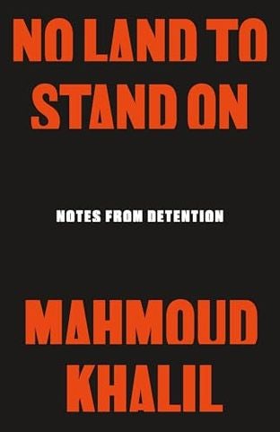Boekomslag van No Land to Stand on door Mahmoud Khalil