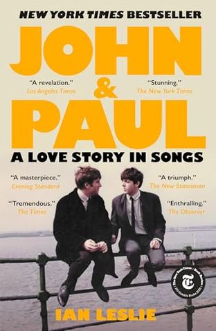 Boekomslag van John & Paul door Ian Leslie
