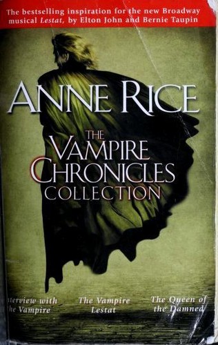 Boekomslag van Vampire Chronicles (interview with the Vampire / Queen of the Damned / Vampire Lestat) door Anne Rice