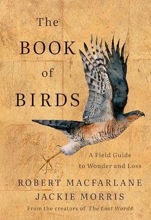 Boekomslag van The Book of Birds door Robert Macfarlane and Jackie Morris