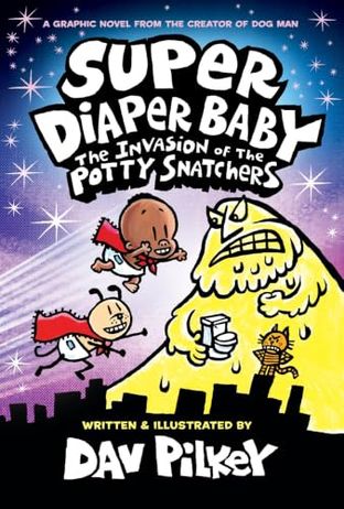 Boekomslag van The Invasion of the Potty Snatchers door Dav Pilkey