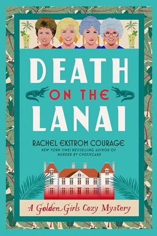 Boekomslag van Death on the Lanai door Rachel Ekstrom Courage