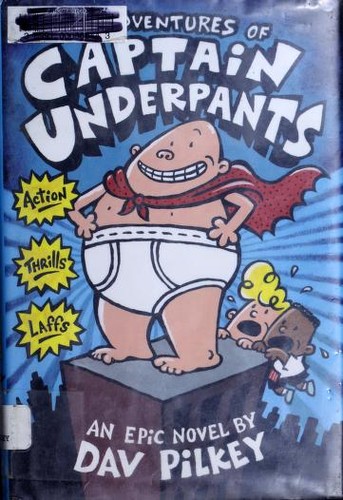 Boekomslag van The Adventures of Captain Underpants door Dav Pilkey