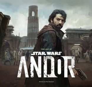 Boekomslag van The Art of Star Wars: Andor (the Complete Series) door Phil Szostak