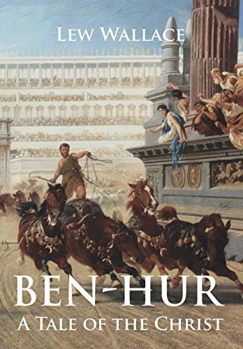 Boekomslag van Ben-hur: a Tale of the Christ door Lew Wallace