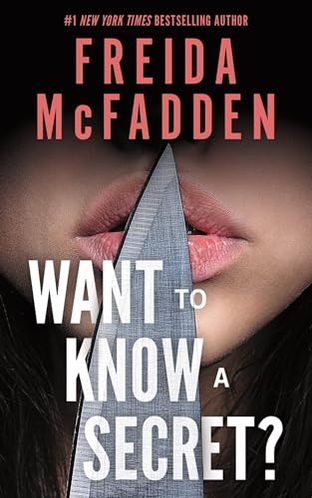 Boekomslag van Want to Know a Secret? door Freida McFadden