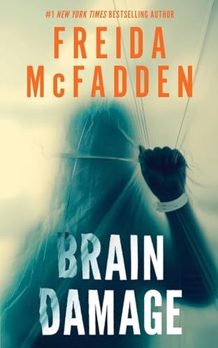 Boekomslag van Brain Damage door Freida McFadden